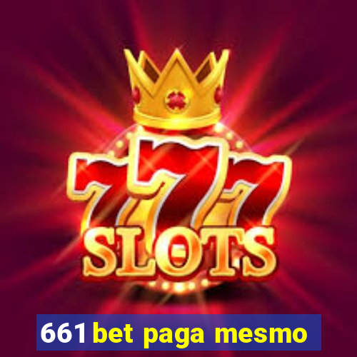 661 bet paga mesmo